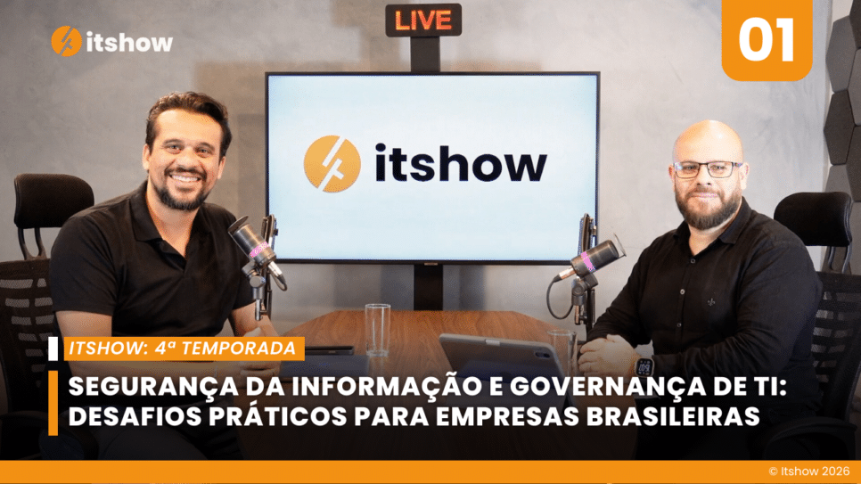 Márcio Montagnani e Lucas Yannes discutindo sobre governança de TI e segurança da informação no primeiro episódio da quarta temporada do Itshow.